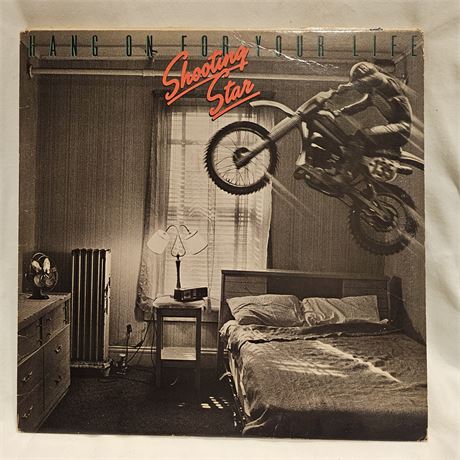 Hang On for Your Life" by the band Shooting Star.