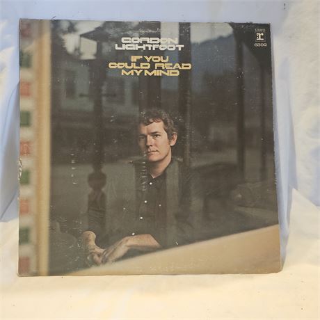 Gordon Lightfoot's "If You Could Read My Mind".