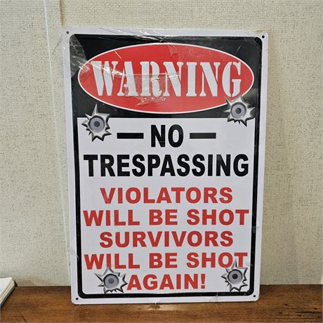 Warning Sign "No Trespassing"
