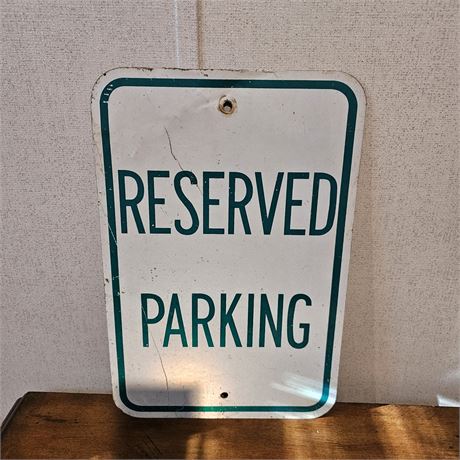 "RESERVED PARKING" Metal Sign-Heavy!