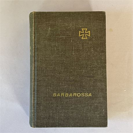 1964 "Barbarossa" by Pauls Karells - Eastern Front of WWII of Germany & Russia