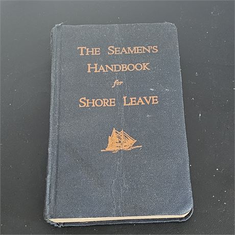 1937 The Seamen's Handbook for Shore Leave