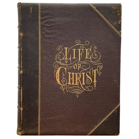 1880 "The Life of Christ for the Young" Vol. II by Richard Newton