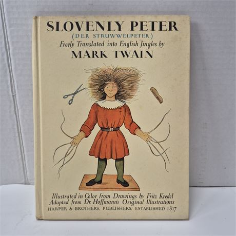 Slovenly Peter by Mark Twain