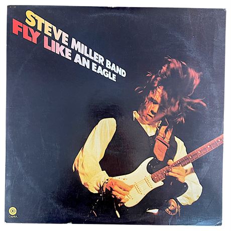 1976 Steve Miller "Fly Like An Eagle" Vinyl Record