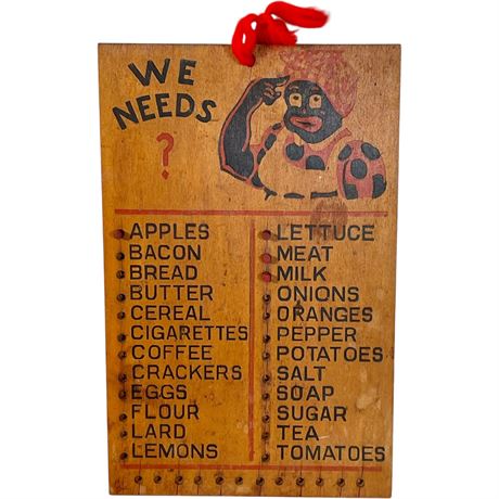 Vtg Black Americana Aunt Jemima "We Needs" Wooden Grocery List Board