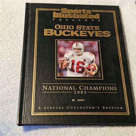 "Sports Illustrated Presents Ohio State Buckeyes National Champions 2002"