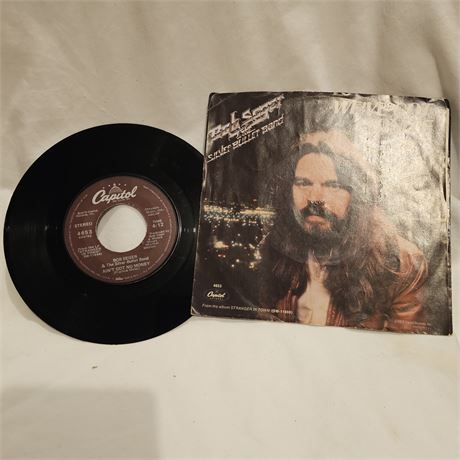 7-inch vinyl record single of "Ain't Got No Money" by Bob Seger & The Silver Bul