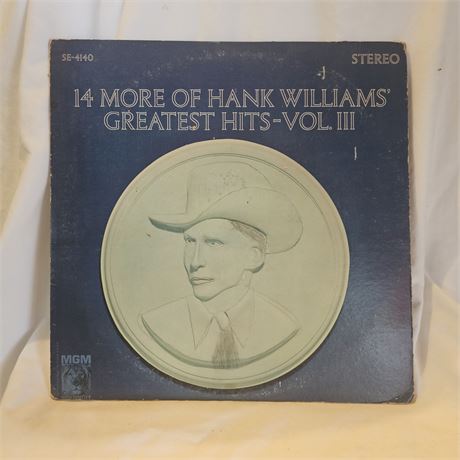 14 More of Hank Williams' Greatest Hits - Vol. III".