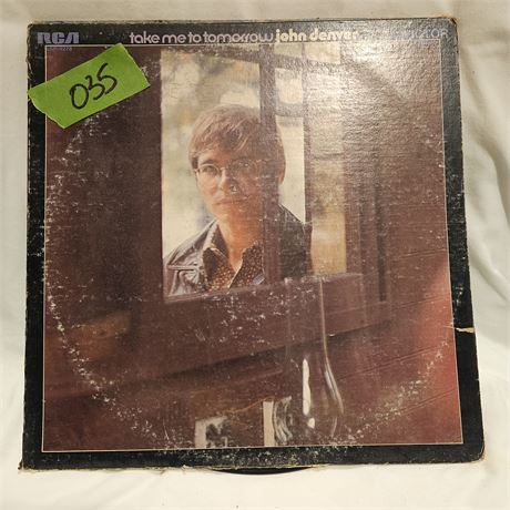 "Take Me to Tomorrow" by John Denver.