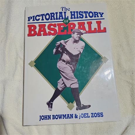 "The Pictorial History of Baseball" by Joel Zoss and John S. Bowman is a hardcov