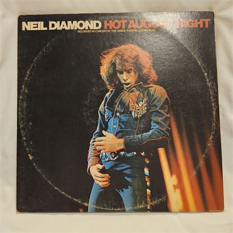Neil Diamond's live album, "Hot August Night".