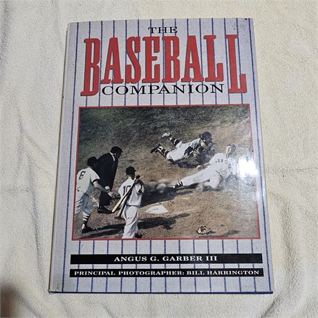 The Baseball Companion: An Illustrated Guide to the Highlights, History, Traditi